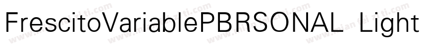 FrescitoVariablePBRSONAL Light字体转换